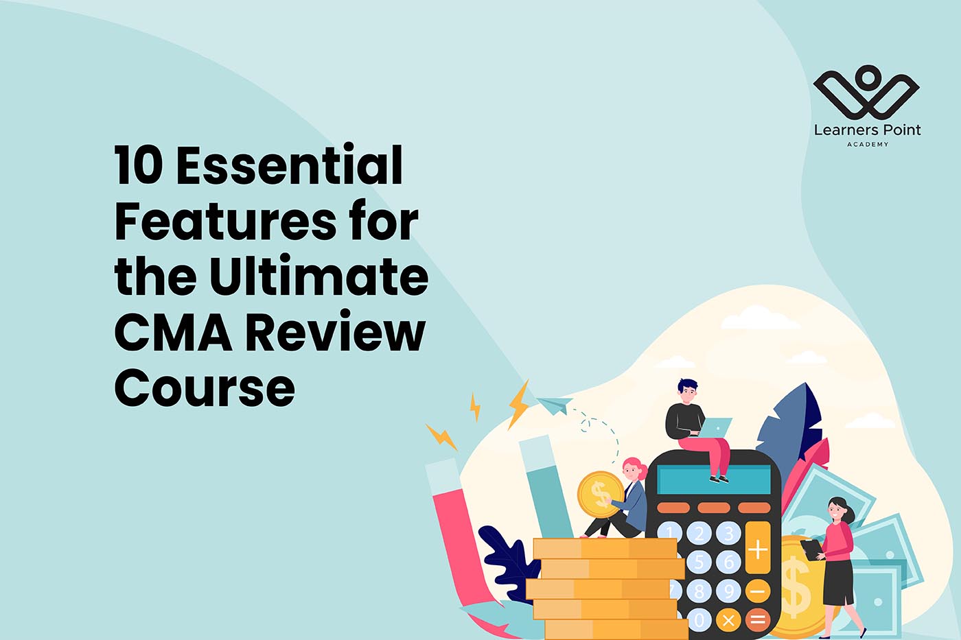 10 Essential Features for the Ultimate CMA Review Course
